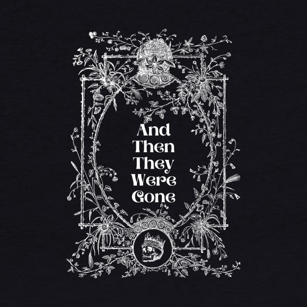 And Then They Were Gone - Gothic by And Then They Were Gone Podcast